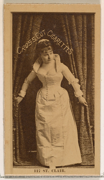 Card Number 117, St. Clair, from the Actors and Actresses series (N145-2) issued by Duke Sons & Co. to promote Cross Cut Cigarettes by W. Duke, Sons & Co., The Metropolitan Museum of Art