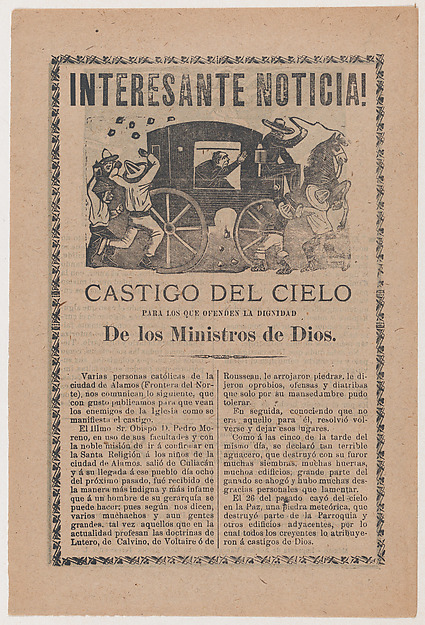 Broadsheet relating to the story of a falling meteor that was interpreted by Catholics as God's punishment to the people of the town of Alamos for their poor reception of Bishop Pedro Moreno