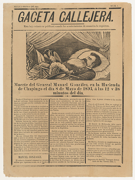 Page (flyer) from the periodical 'Gaceta Callejera' relating to the death of General González in Chapingo on 8 May 1893