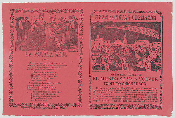 Broadsheet relating to the apparition of a comet  in Mexico in November 1899, and the words to a song 'La Paloma Azul'
