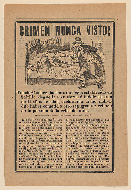 Broadsheet relating to a young girl who was beheaded in April 16, 1902 while her father Tomás Sánchez left her at home alone
