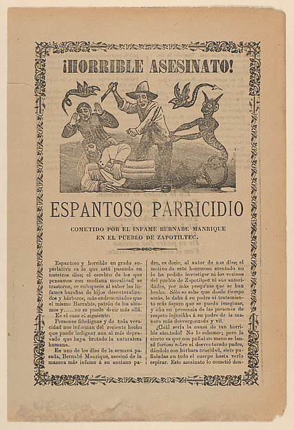 Broadsheet relating to the horrible murder committed by Bernabe Manrique in the town of Zapotiltec