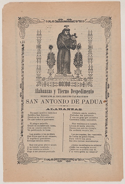 Broadsheet relating to Saint  Anthony of Padua who is shown holding the Christ child flanked by a candelabra with flowers by José Guadalupe Posada