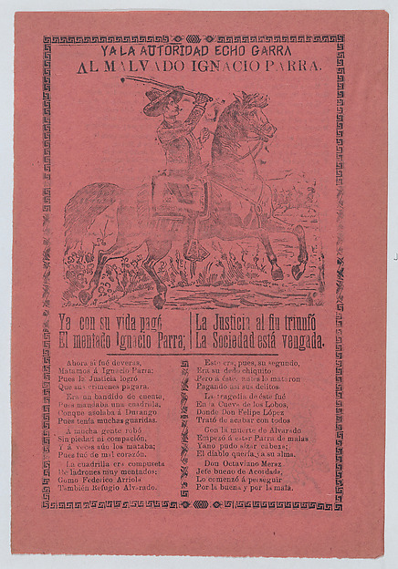 Broadsheet about a thief named Malvado Ignacio Parra, who is shown on horseback holding a sword