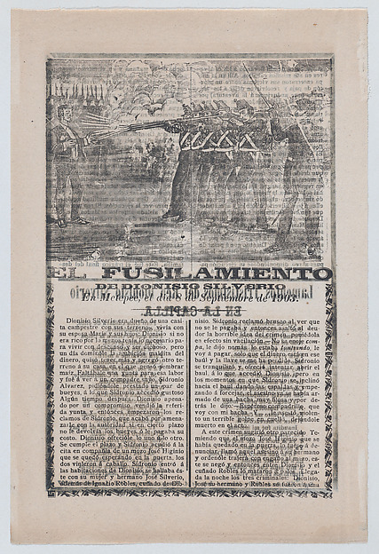 Broadsheet relating to the execution of a murderer named Dionisio Silverio, a firing squad in the upper section