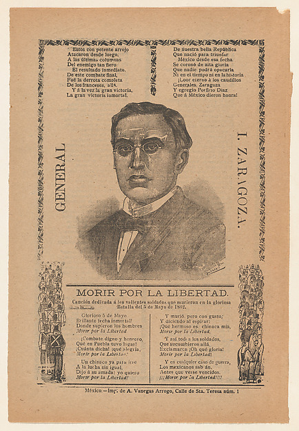 Broadside with a song honoring General Zaragoza and soldiers who died during a battle on May 5, portrait of the general