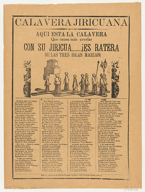 Broadsheet relating to the calavera (skeleton) Jiricuana, a corrida (ballad) in the bottom section