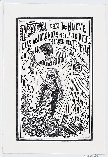 A man holding up a piece of fabric with an image of the Virgin, illustration for 'Novena para los nueve dias de jornadas con el auto religioso la Virgin de Tepayac,' published by Antonio Vanegas Arroyo
