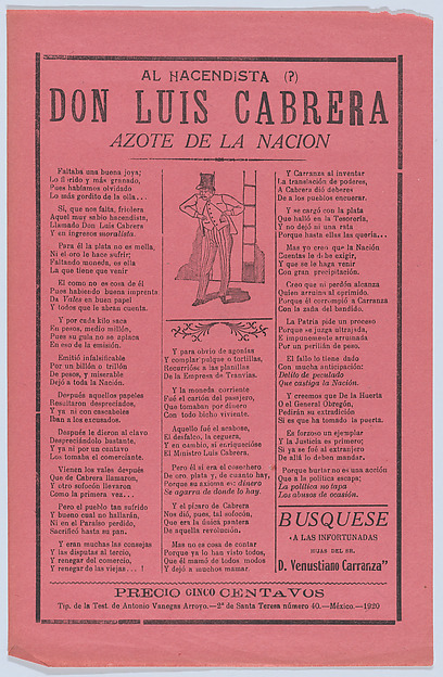 Broadsheet with verse relating to Don Luis Cabrera ('scourge of the nation') who is shown standing in the center wearing a top hat