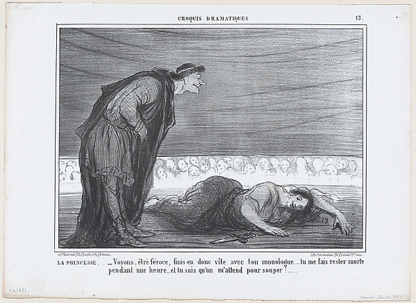 La Princesse. –Voyons, être féroce, finis-en..., from Croquis Dramatiques, published in Le Charivari, January 26, 1857