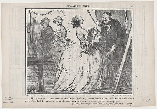 Ah! madame,....vous venez de nous jouer Marivaux comme jamais on ne l'avait joué..., from Les Comediens de Société, published in Le Charivari, April 28, 1858