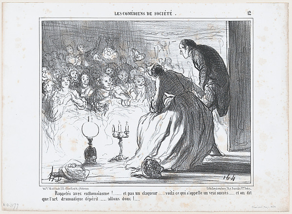 Rappelés avec enthousiasme!.., from Les Comédiens de Société, published in "Le Charivari"