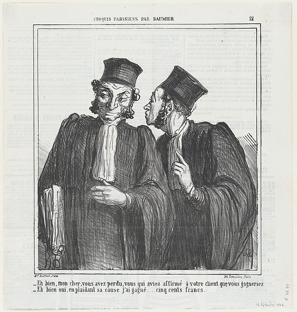 Well my friend, it seems you have lost..., from 'Parisian sketches,' published in Le Charivari, September 14, 1864