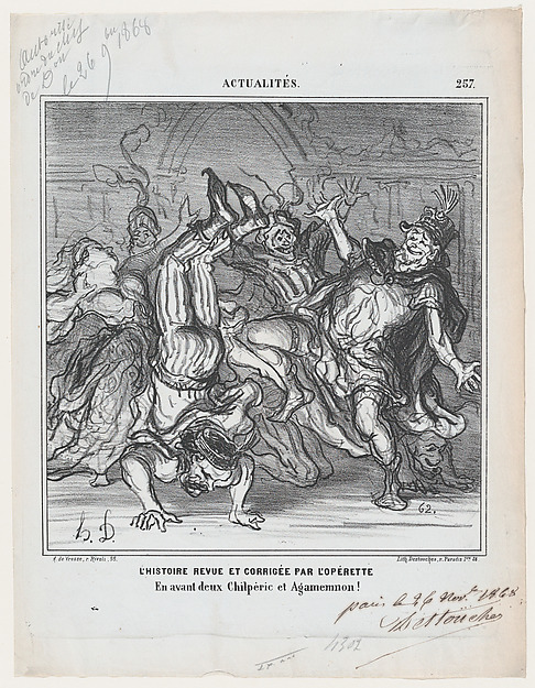 History revised and corrected by the operetta: Go ahead Chilperic and Agamemnon!, from 'News of the day,' published in Le Charivari, December 11, 1868