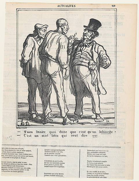 –Mister Mayor, what is a bibiscite? –It is a Latin word that means yes, from 'News of the day,' published in Le Charivari, April 30, 1870