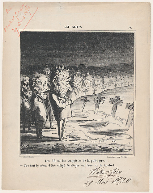 The 56, or the trappists of politics: –Tough to have a session in front of your own grave!, from 'News of the day,' published in Le Charivari, April 8, 1870