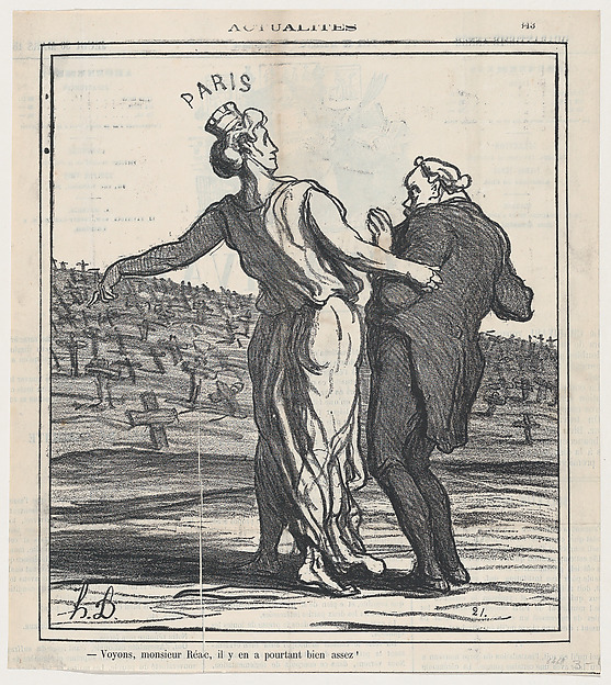 See, Mr. Réac, it is quite enought!, from 'News of the day,' published in Le Charivari, March 30, 1871