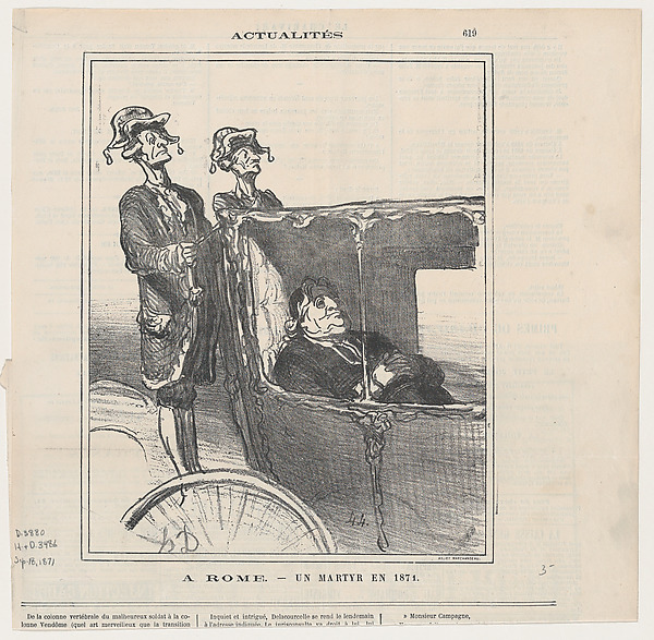 In Rome, a martyr of the year 1871, from 'News of the day,' published in Le Charivari, September 18, 1871