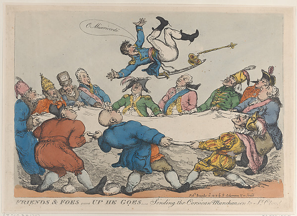 Friends and Foes–Up He Goes–Sending the Corsican Munchausen to St. Cloud's