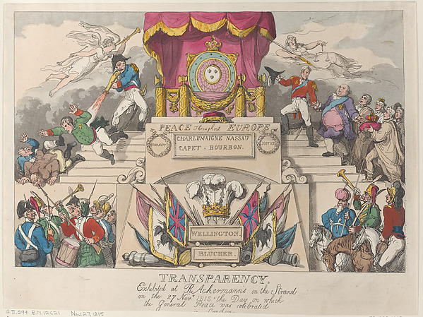 Transparency: Exhibited at R. Ackermann's in the Strand on the 27th November 1815, the Day on which the General Peace was Celebrated in London by Thomas Rowlandson, The Metropolitan Museum of Art