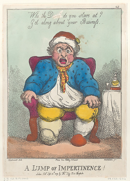 A Lump of Impertinence!