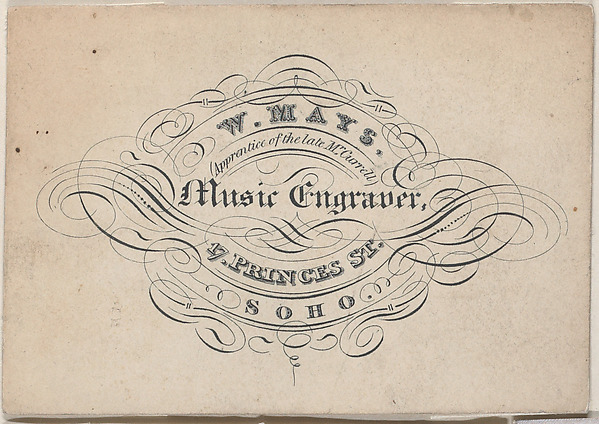 Trade Card for W. Mays, Music Engraver by Anonymous, British, 19th century, The Metropolitan Museum of Art