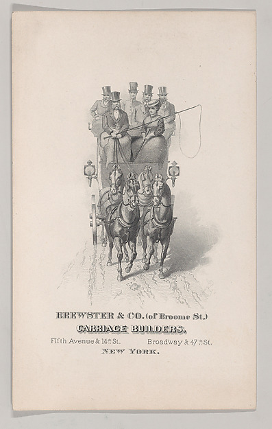 Trade Card of Brewster & Co. of Broome Street; Carriage Builders by Brewster & Co., The Metropolitan Museum of Art