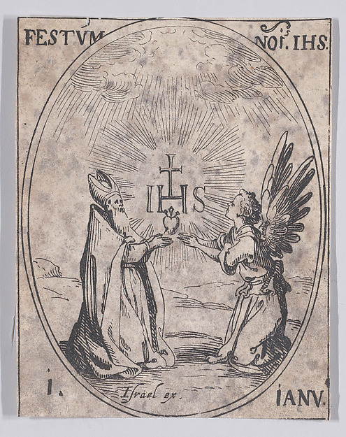La Fête du Nom de Jésus (The Feast of the Name of Jesus), January 1st, from "Les Images De Tous Les Saincts et Saintes de L'Année" (Images of All of the Saints and Feast Days of the Year) by Jacques Callot