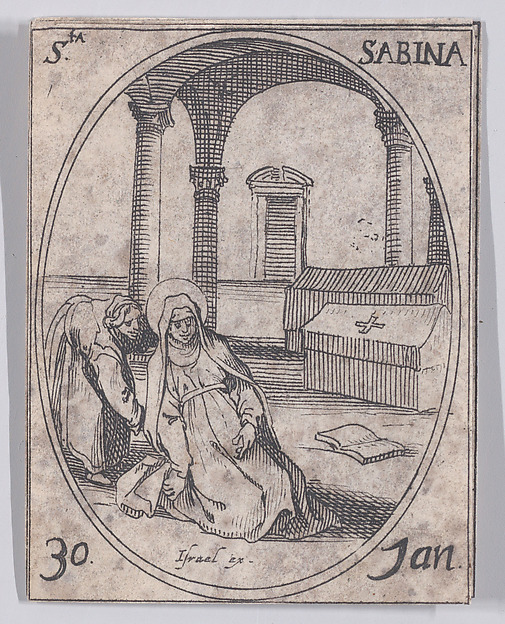 Ste. Sabine (St. Savina), January 30th, from "Les Images De Tous Les Saincts et Saintes de L'Année" (Images of All of the Saints and Feast Days of the Year)
