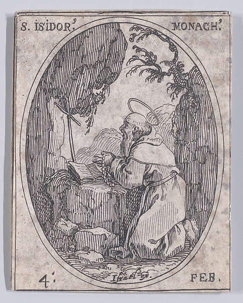 S. Isidore, moine (St. Isidore, Monk), February 4th, from "Les Images De Tous Les Saincts et Saintes de L'Année" (Images of All of the Saints and Feast Days of the Year)