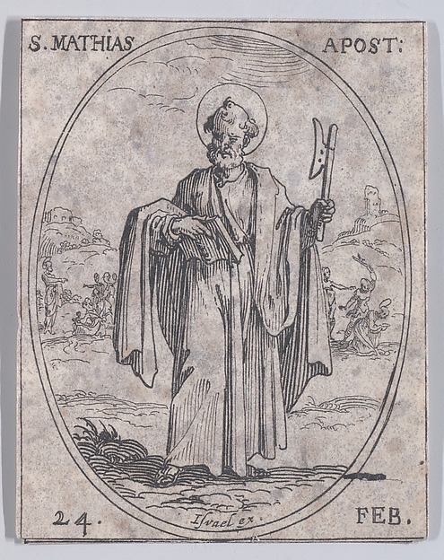 S. Mathias, apôtre (St. Matthew, Apostle), February 24th, from "Les Images De Tous Les Saincts et Saintes de L'Année" (Images of All of the Saints and Religious Events of the Year)
