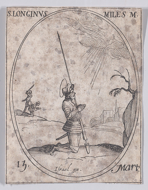 S. Longin, soldat (St. Longinus, Soldier), March 15th, from "Les Images De Tous Les Saincts et Saintes de L'Année" (Images of All of the Saints and Religious Events of the Year)