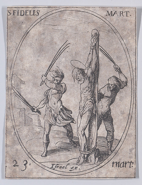 S. Fidèle, martyr (St. Fideles, Martyr), March 23rd, from "Les Images De Tous Les Saincts et Saintes de L'Année" (Images of All of the Saints and Religious Events of the Year)