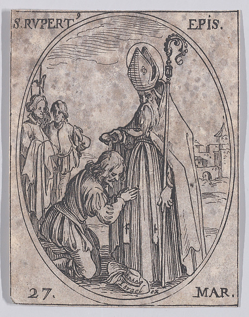 S. Rupert, évêque (St. Rupert, Bishop), March 27th, from "Les Images De Tous Les Saincts et Saintes de L'Année" (Images of All of the Saints and Religious Events of the Year)
