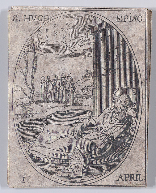 S. Hugues, évêque (St. Hugh of Grenoble, Bishop), April 1st, from "Les Images De Tous Les Saincts et Saintes de L'Année" (Images of All of the Saints and Religious Events of the Year) by Jacques Callot, The Metropolitan Museum of Art