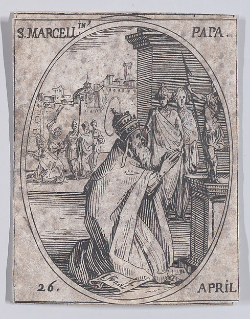 S. Marcellin, pape (St. Marcellinus, Pope), April 26th, from "Les Images De Tous Les Saincts et Saintes de L'Année" (Images of All of the Saints and Religious Events of the Year)