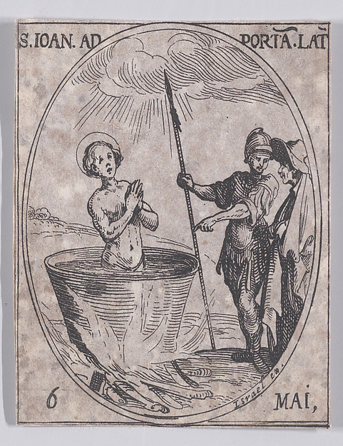 S. Jean Devant la Porte Latine (St. John Before the Latin Gate), May 6th, from "Les Images De Tous Les Saincts et Saintes de L'Année" (Images of All of the Saints and Religious Events of the Year)