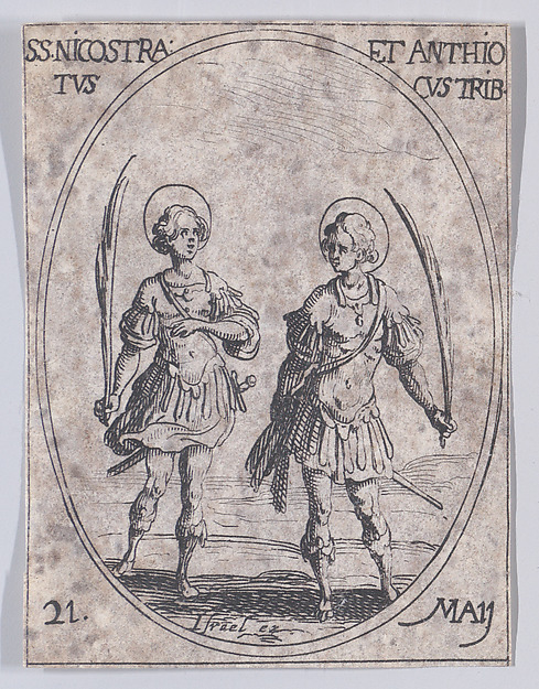 S. Nicotras et S. Antioches, tribuns (St. Nicostratus and St. Antiochus, Tribunes), May 21st, from "Les Images De Tous Les Saincts et Saintes de L'Année" (Images of All of the Saints and Religious Events of the Year) by Jacques Callot, The Metropolitan Museum of Art