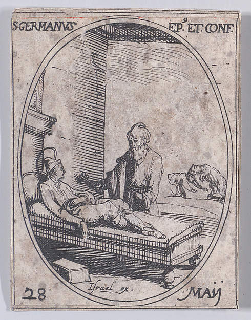 S. Germain, évêque et confesseur (St. Germanus, Bishop and Confessor), May 28th, from "Les Images De Tous Les Saincts et Saintes de L'Année" (Images of All of the Saints and Religious Events of the Year)