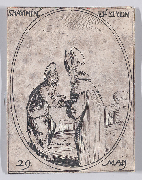 S. Maximin, évêque et confesseur (St. Maximinus, Bishop and Confessor), May 29th, from "Les Images De Tous Les Saincts et Saintes de L'Année" (Images of All of the Saints and Religious Events of the Year)