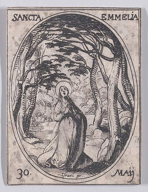 Ste. Emilie (St. Emmelia), May 30th, from "Les Images De Tous Les Saincts et Saintes de L'Année" (Images of All of the Saints and Religious Events of the Year)