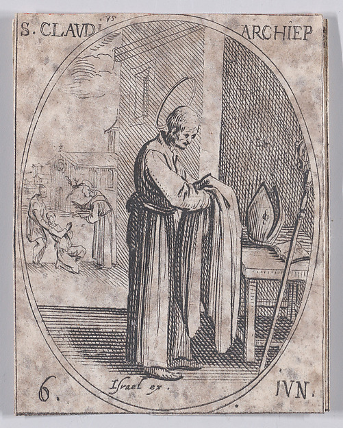 S. Claude, archevêque (St. Claude, Archbishop), June 6th, from "Les Images De Tous Les Saincts et Saintes de L'Année" (Images of All of the Saints and Religious Events of the Year)