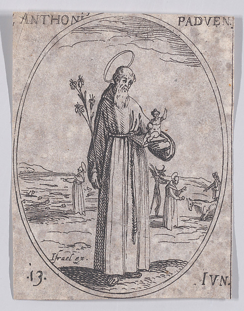 S. Antoine de Padue (St. Anthony of Padua), June 13th, from "Les Images De Tous Les Saincts et Saintes de L'Année" (Images of All of the Saints and Religious Events of the Year)