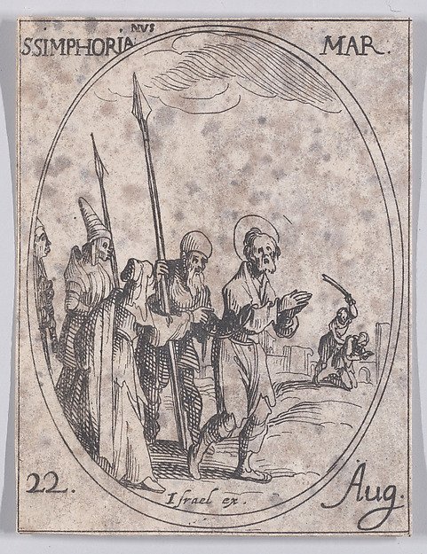 S. Symphorien, martyr (St. Symphorian, Martyr), August 22nd, from "Les Images De Tous Les Saincts et Saintes de L'Année" (Images of All of the Saints and Religious Events of the Year)