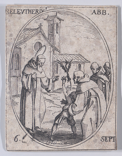 S. Eleuthère, abbé (St. Eleutherius, Abbot), September 6th, from "Les Images De Tous Les Saincts et Saintes de L'Année" (Images of All of the Saints and Religious Events of the Year)