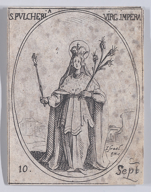 Ste. Pulchérie, impératrice et vierge (St. Pulcheria, Empress and Virgin), September 10th, from "Les Images De Tous Les Saincts et Saintes de L'Année" (Images of All of the Saints and Religious Events of the Year)
