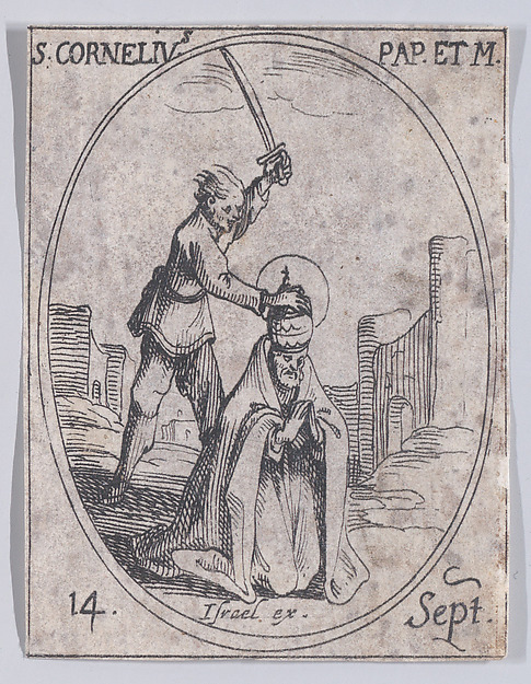 S. Corneille, pape et martyr (St. Cornelius, Pope and Martyr), September 14th, from "Les Images De Tous Les Saincts et Saintes de L'Année" (Images of All of the Saints and Religious Events of the Year)