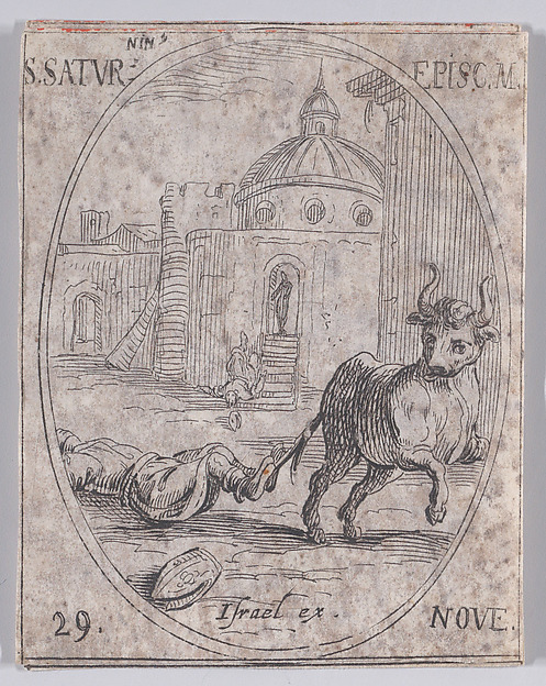 S. Saturnin, évêque (St. Saturnin, Bishop), November 29th, from "Les Images De Tous Les Saincts et Saintes de L'Année" (Images of All of the Saints and Religious Events of the Year) by Jacques Callot, The Metropolitan Museum of Art