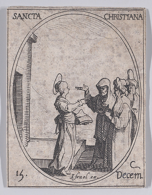 S. Chretiénne (St. Christiana), December 15th, from "Les Images De Tous Les Saincts et Saintes de L'Année" (Images of All of the Saints and Religious Events of the Year)