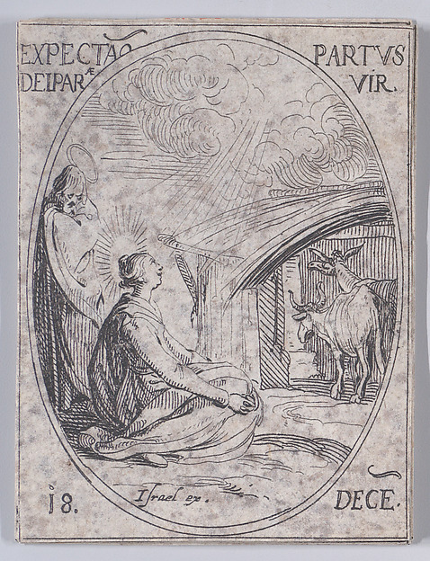 L'Attente de l'Enfantement de la Vierge (Expectation of the Virgin Mary), December 18th, from "Les Images De Tous Les Saincts et Saintes de L'Année" (Images of All of the Saints and Religious Events of the Year) by Jacques Callot